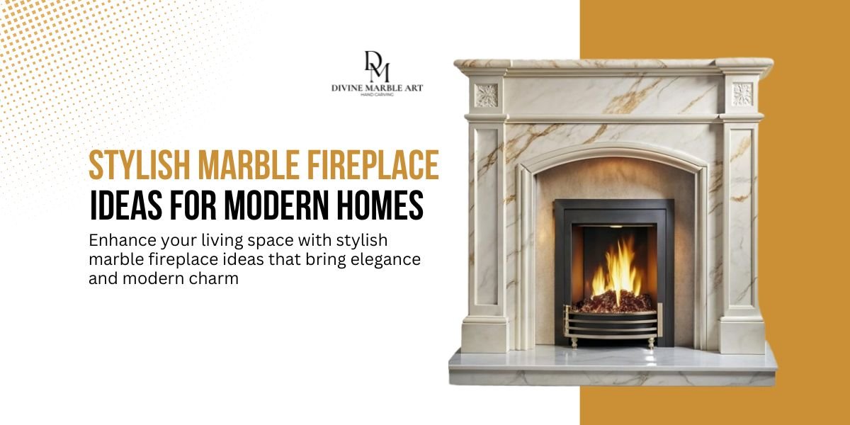 Complete Guide to Marble Fireplace Before Installation